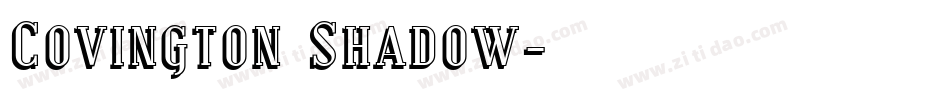 Covington Shadow字体转换